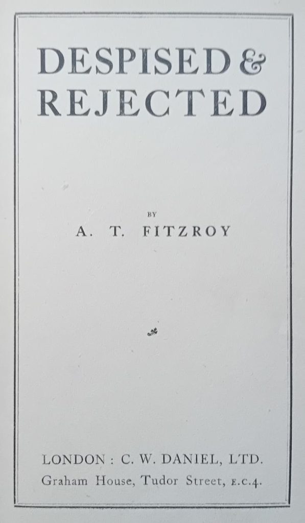 Despised and Rejected first edition 1918